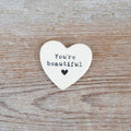 You're Beautiful  - Pocket Token, 4.5cm
