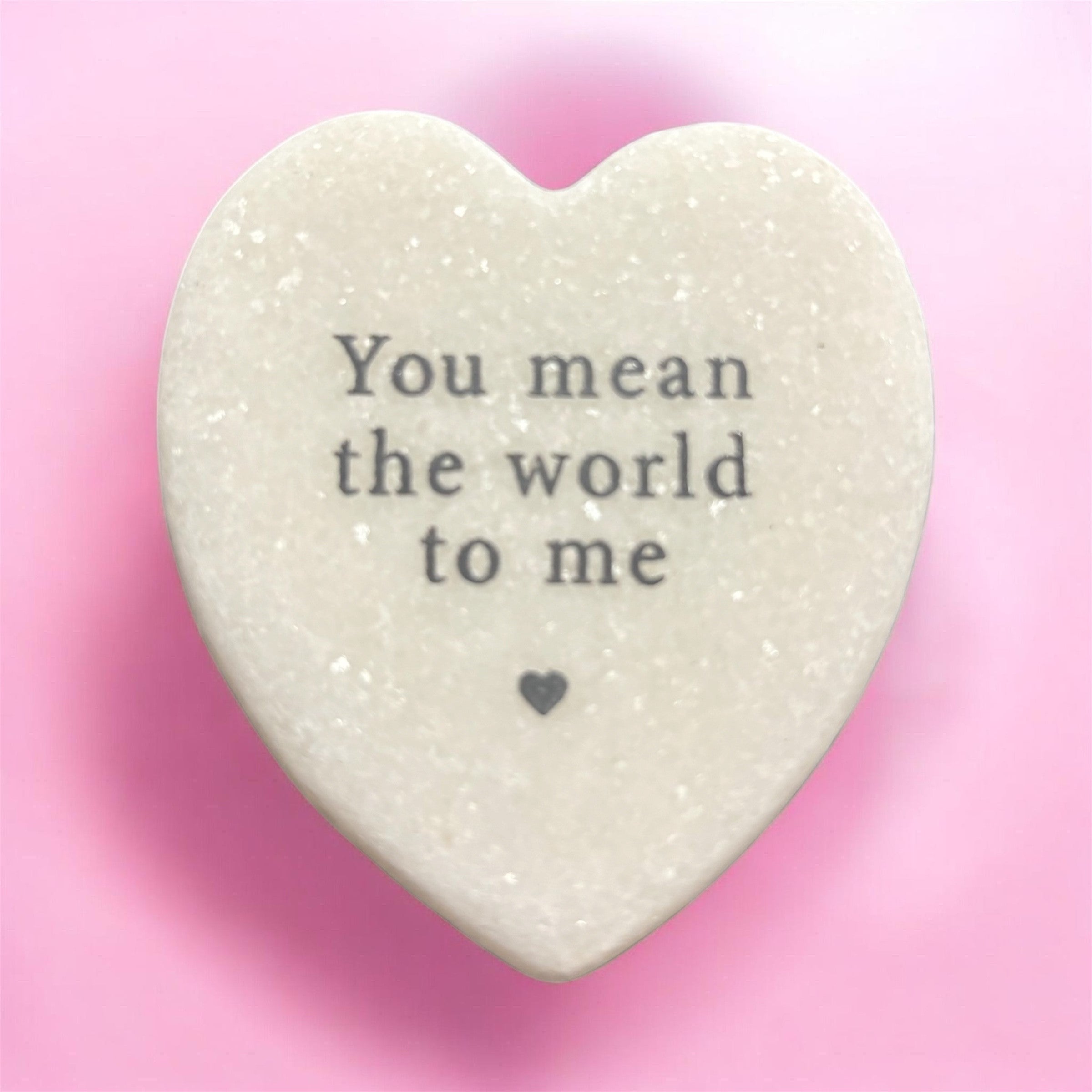 Marble Slogan Heart - You mean the world to me