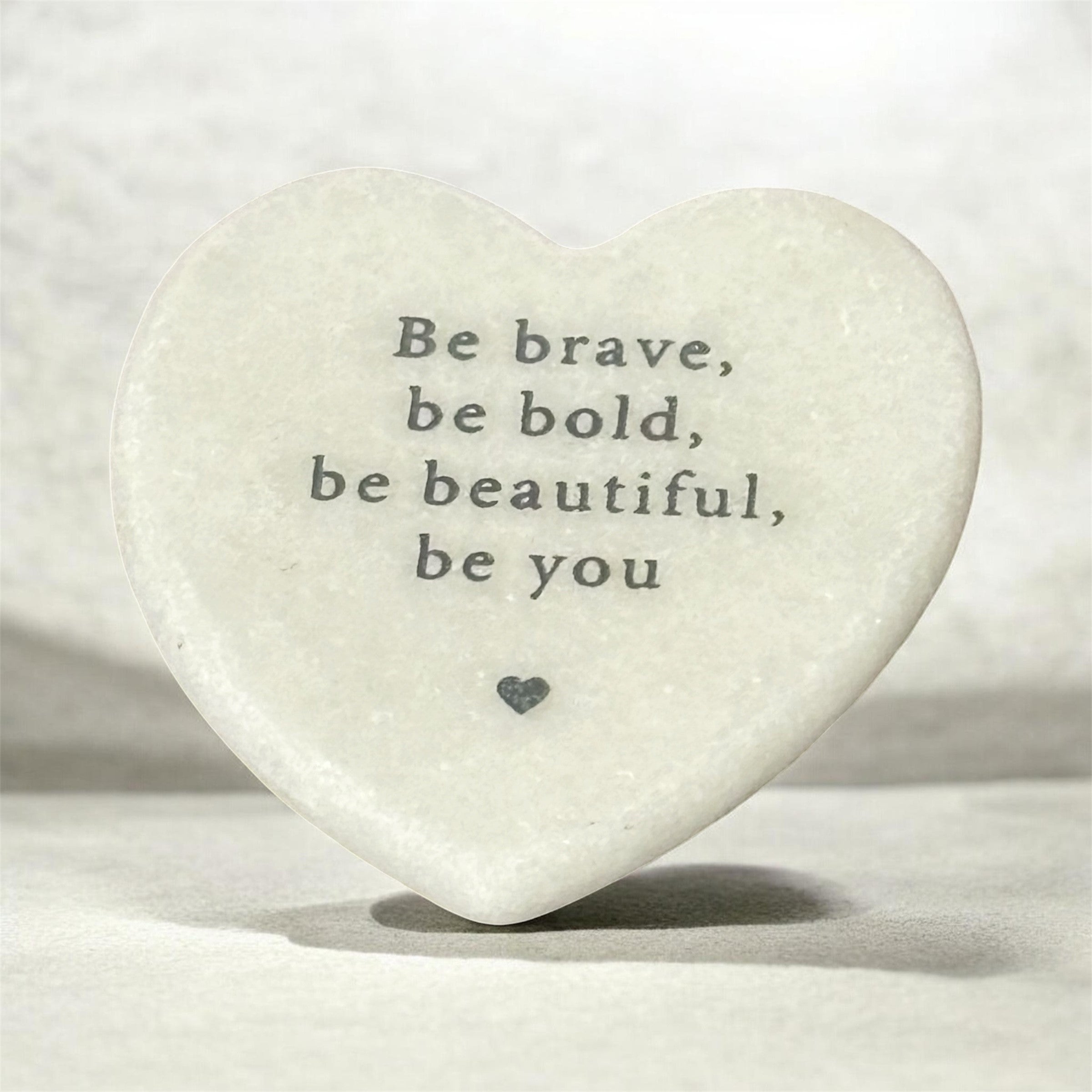 Marble Slogan Heart - Be Brave, be bold, be beautiful be you