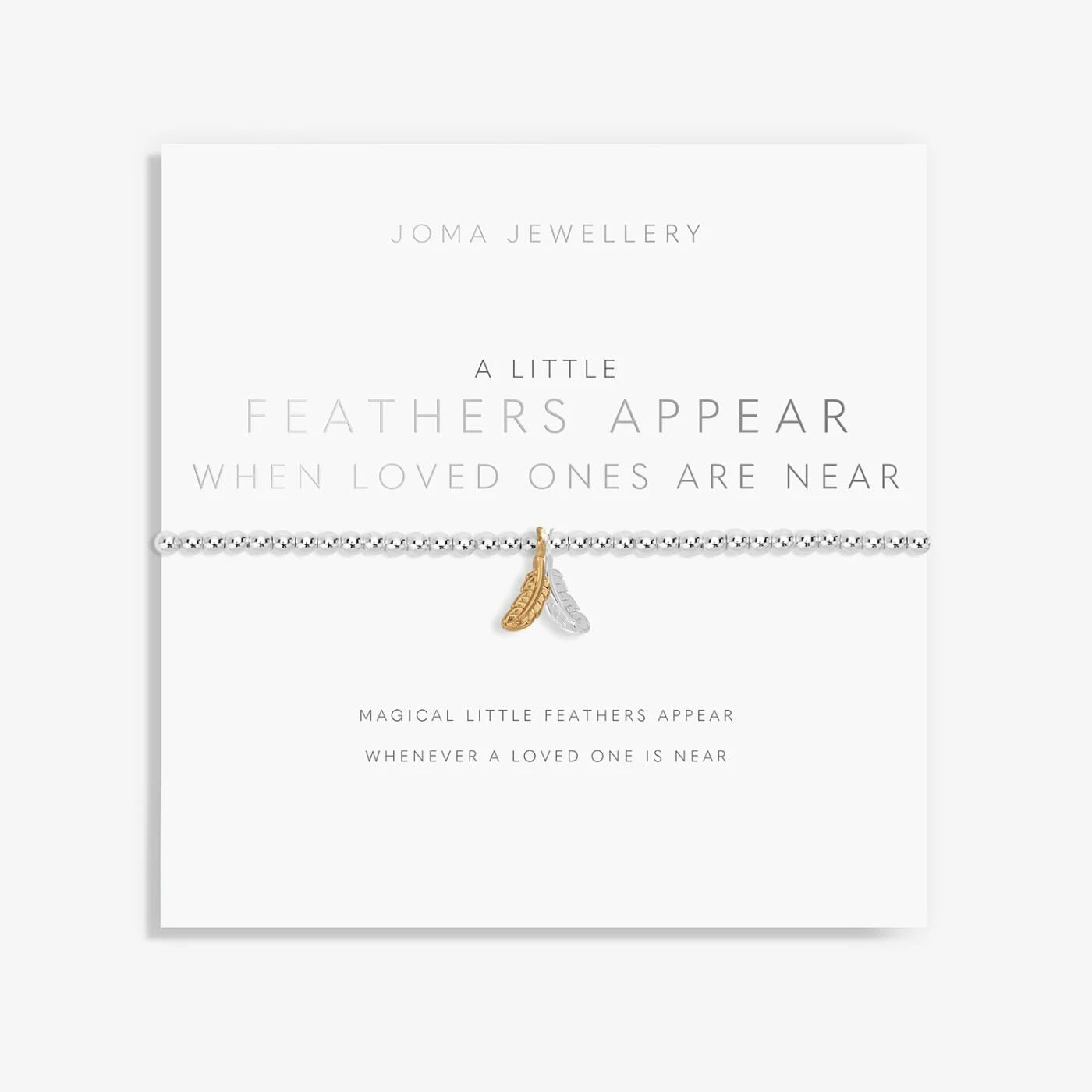 A Little 'Feathers Appear When Loved Ones Are Near' /Joma Jewellery Bracelet / Silver Plating