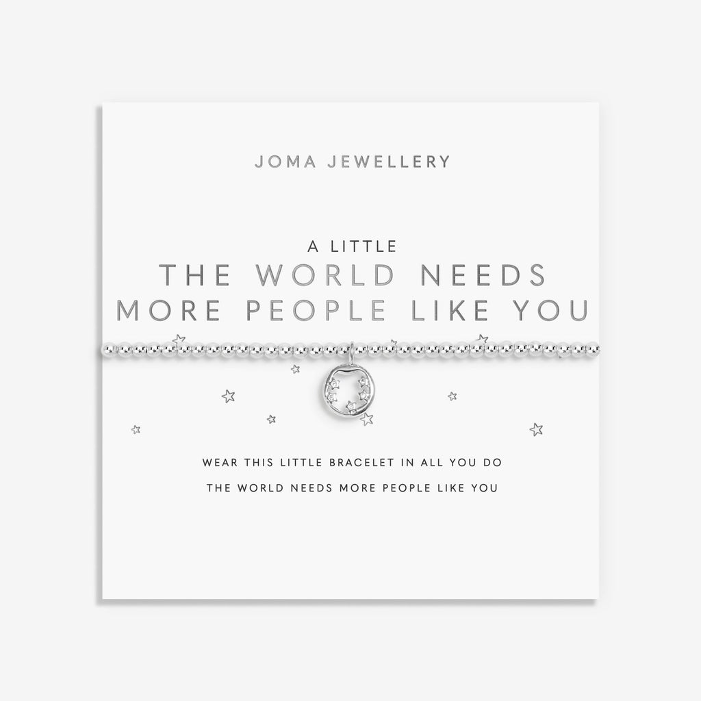 A Little 'The World Needs More People Like You' Bracelet in Silver Plating